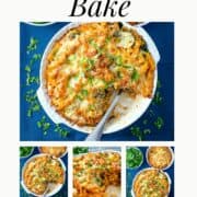 pinterest image with 4 pictures of tuna pasta bake
