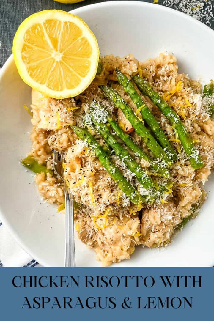 bowl of chicken risotto with asparagus and lemon.