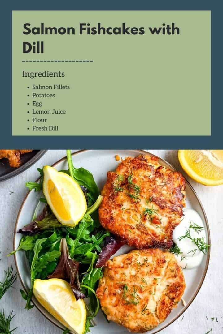 image of salmon fishcakes on a plate with text above listing ingredients