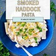 pinterest image showing bowl of smoked haddock pasta