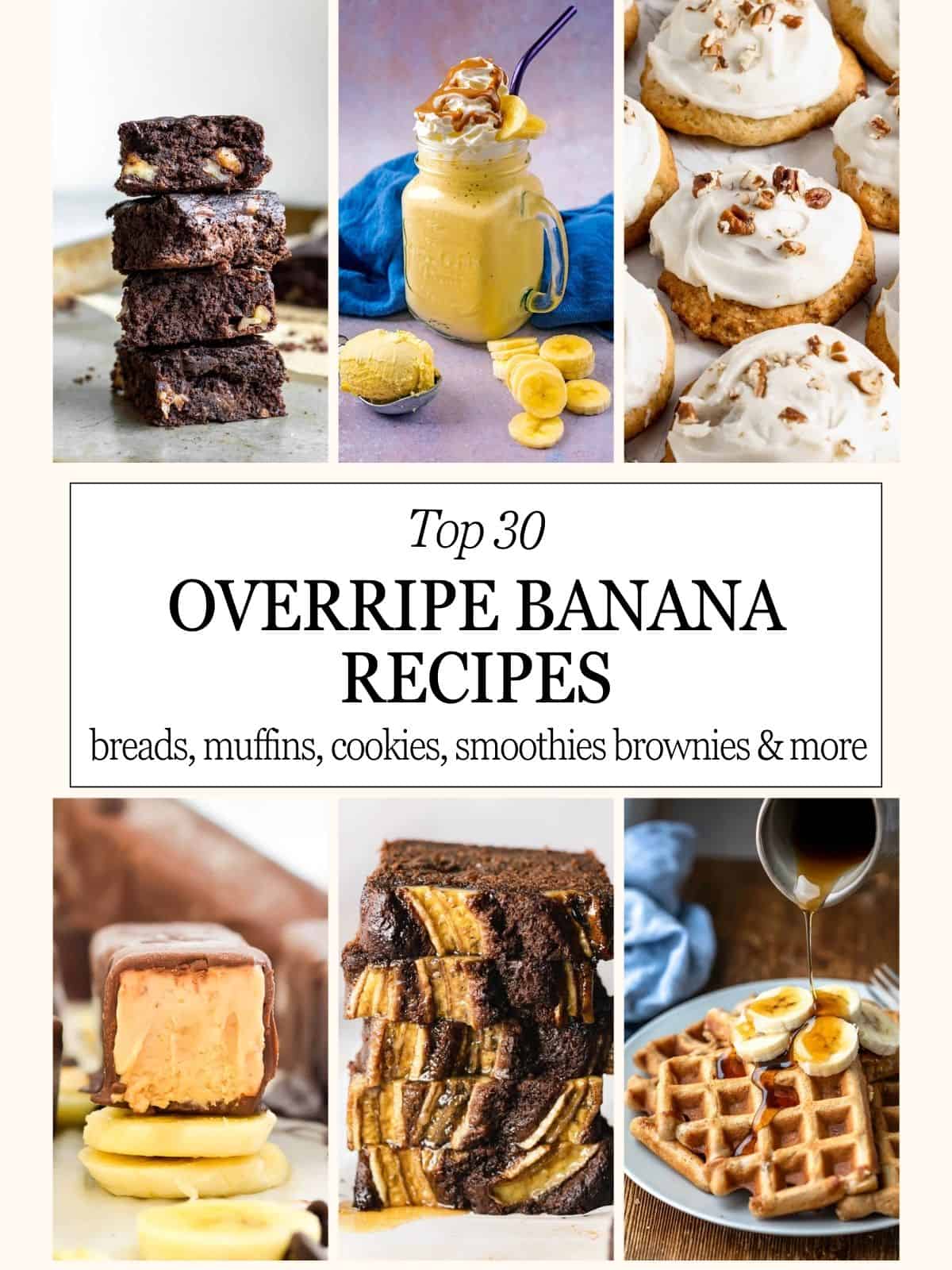 collage of banana recipe ideas