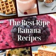 collage of the best banana recipes