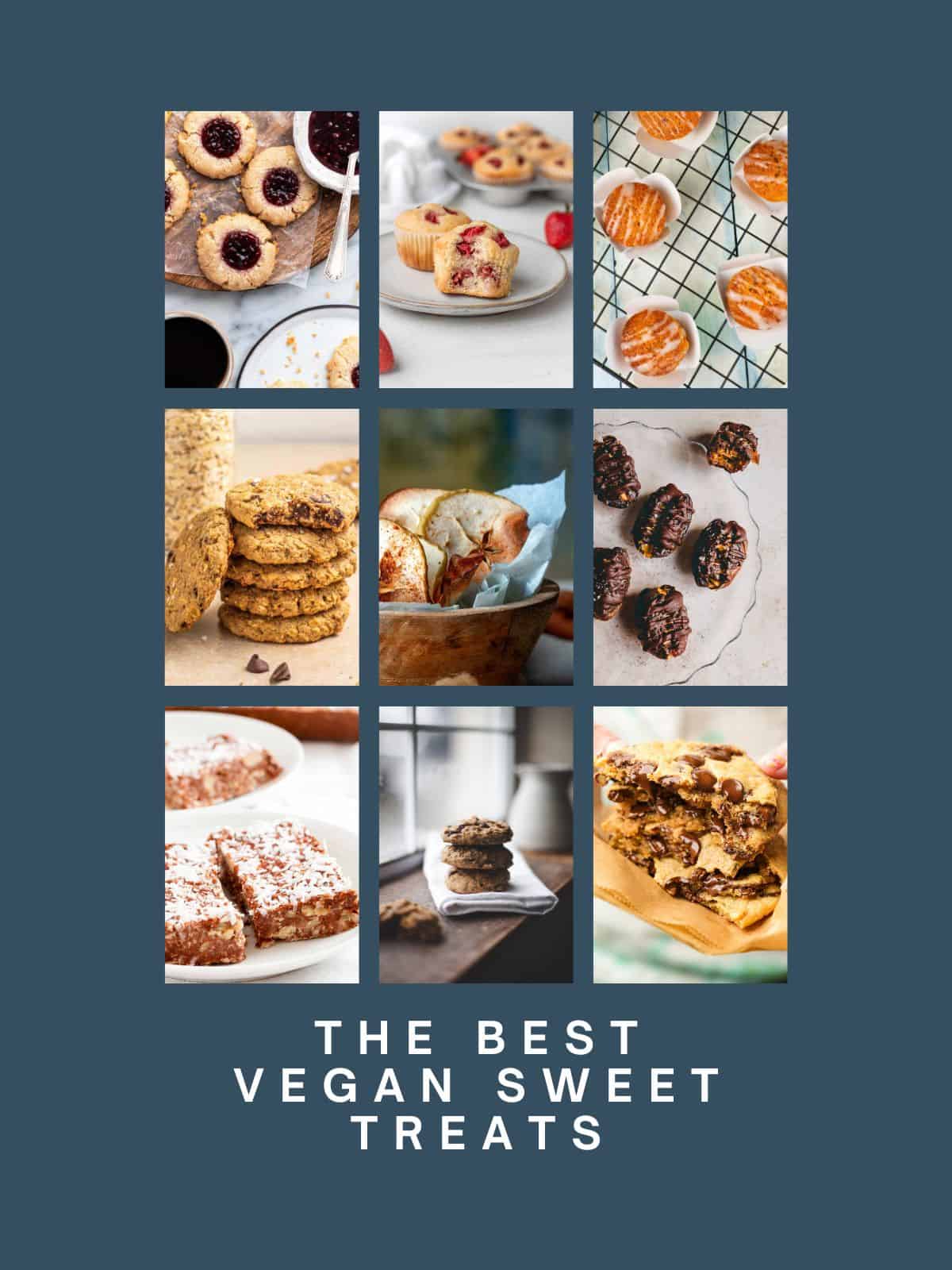 collage of vegan sweet treat recipes