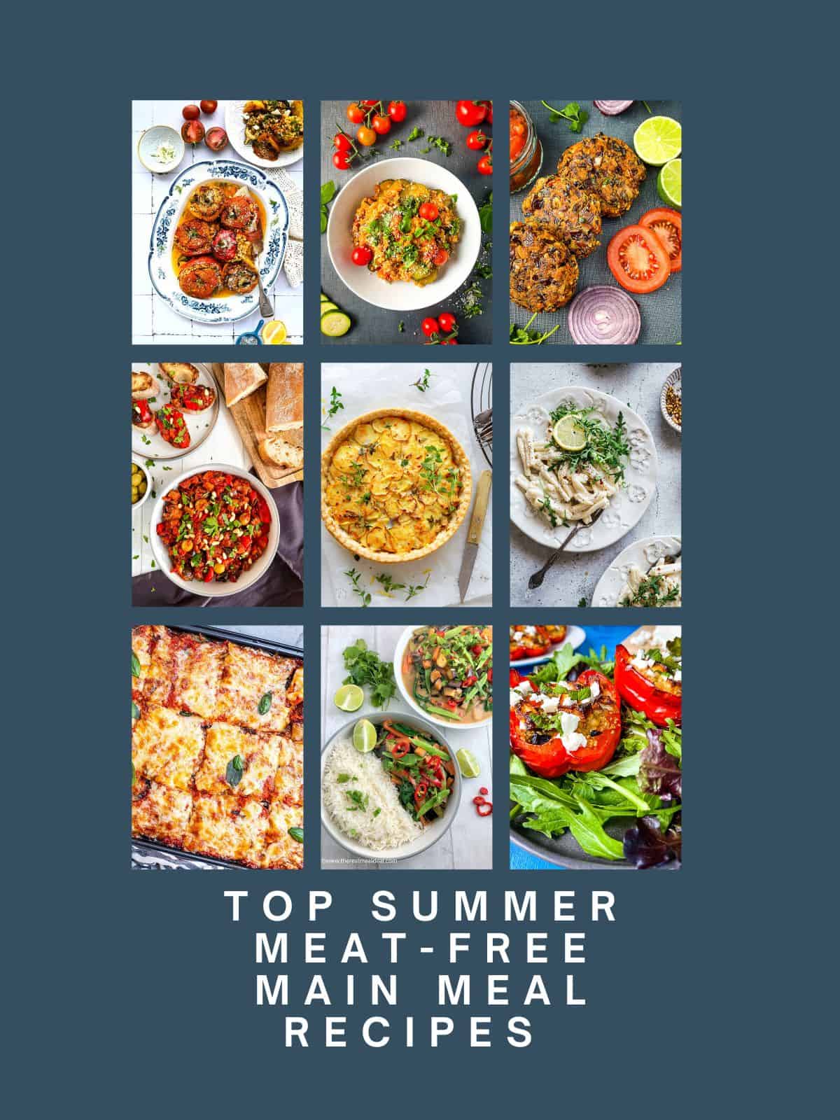 collage of summer vegan and vegetarian dinner recipes