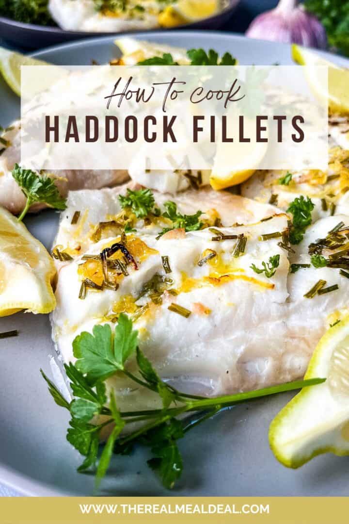 Simple Grilled Haddock Fillets - The Real Meal Deal