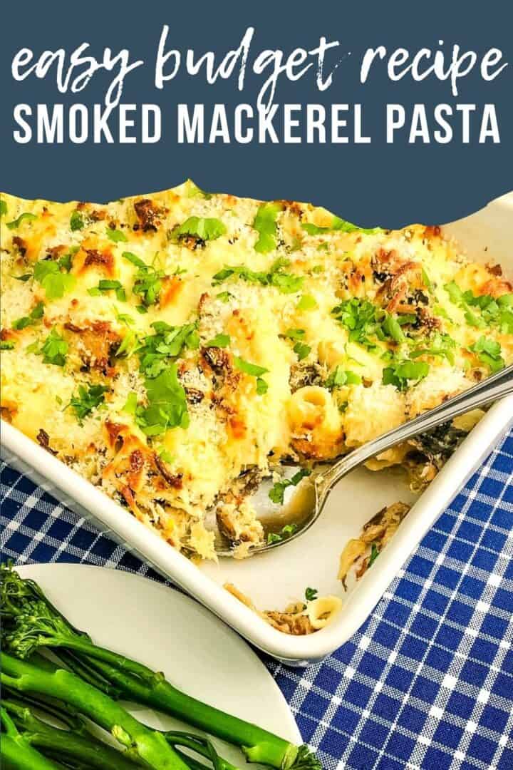 smoked mackerel pasta bake.